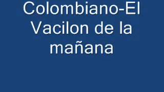 Colombiano te robaste el anillo El Vacilon de la mañana [upl. by Lleda]