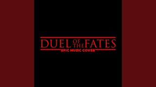 Duel of the Fates Epic Music Cover [upl. by Nedyrb]