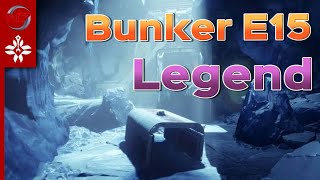 Destiny 2  Bunker E15  Lost Sector Legend [upl. by Florinda]