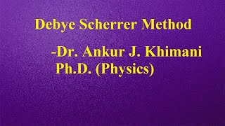 Debye Scherrer Method Practical [upl. by Quinta]