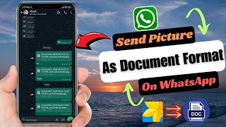 How To Send Pictures As Document In WhatsApp Android [upl. by Okiron189]