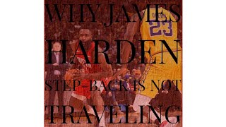 Why James Harden StepBack Is Not a Travel Violation [upl. by Adnilra]