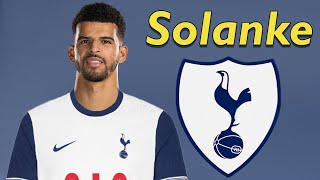 Dominic Solanke ● Tottenham Hotspur Transfer Target ⚪ Best Goals amp Skills [upl. by Aicemak]