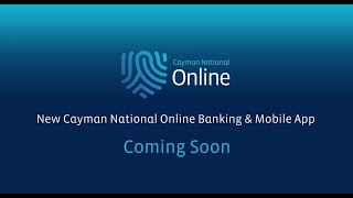 Cayman National  New Online Banking amp Mobile App Platform [upl. by Matland]