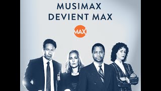 Musimax devient Max dès le 29 août [upl. by Leyla]