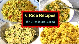 6 Rice Recipes  Lunch or Dinner  for 2 toddlers amp kids   Indian Toddler amp Kids rice recipes [upl. by Jamin]