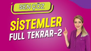 📢 SİSTEMLER FULL TEKRAR 2 sençöz sedahocabiyoloji [upl. by Enyaz]