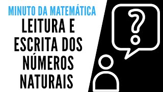 Leitura e Escrita dos Números Naturais  Ensino Fundamental [upl. by Abbe]