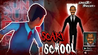 KIDNAPPER PRINCIPAL OF MY SCHOOL 😱 Sinister Teacher Full Gameplay [upl. by Drake]