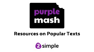 English  Resources on Popular Texts  Purple Mash  2Simple [upl. by Schoenburg458]