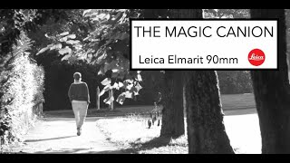 The Magic Canion  Leica Elmarit 90mm [upl. by Mada]