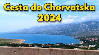 Cesta do Chorvatska  Naše dovolená Květen 2024  1díl [upl. by Ymij]