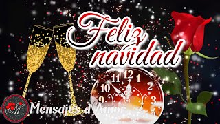 Un bonito mensaje de navidad para ti 🎁 FELIZ NAVIDAD 2022 Y PRÓSPERO AÑO NUEVO 2023 [upl. by Naaitsirhc862]