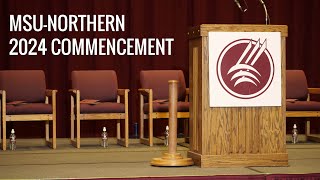 MSUNorthern  93rd Annual Commencement  Saturday May 4th 2024 10AM [upl. by Coates]