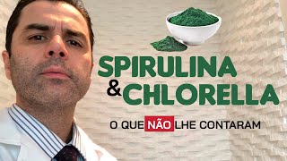 Spirulina e Chlorella O que não lhe contaram [upl. by Bille]