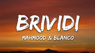 Mahmood BLANCO  Brividi TestoLyrics  Sanremo 2022 [upl. by Adamec907]