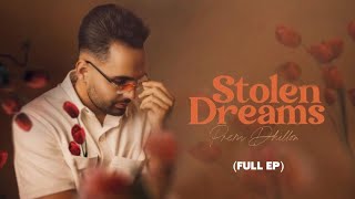 STOLEN DREAMS  Prem Dhillon FULL EP Raas  Jay B  Latest Punjabi Songs 2024 [upl. by Tab759]