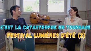 Cest la CATASTROPHE fin de TOURNAGE et DESORGANISATION  festival lumières dété 2 [upl. by Catrina]