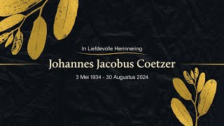 Johannes Jacobus Coetzer  Gedenkdiens [upl. by Colville771]