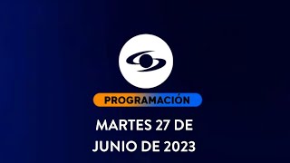 PROGRAMACIÓN DE CARACOL TELEVISIÓN MARTES 27 DE JUNIO DE 2023 [upl. by Seaddon]