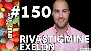 RIVASTIGMINE EXELON  PHARMACIST REVIEW  150 [upl. by Yrrat]