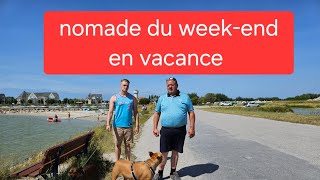 nomade du weekend en vacance [upl. by Romonda208]