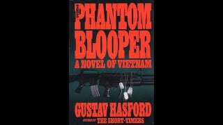 quotTHE PHANTOM BLOOPERquot by Gustav Hasford  Audiobook with SFX and Music Narrated by Michael Armenta [upl. by Lara312]