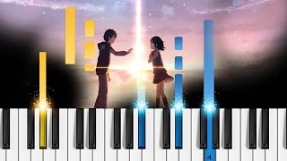 Kimi no na wa OST  Zen Zen Zense  Piano Tutorial  前前前世 [upl. by Ylagam]