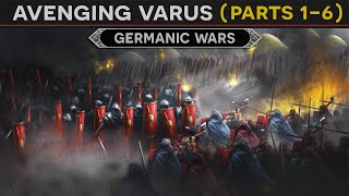 Avenging Varus  The Germanic Wars FULL DOCUMENTARY [upl. by Forras518]