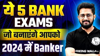 5 Top Upcoming Bank Exams  Bank Upcoming Vacancy 2024  Bank Exam Calendar 2024 [upl. by Arotal]