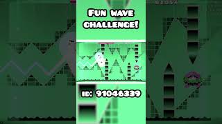 Fun Satisfying GD Geometry Dash Wave Challenge geometrydash gd gdlevels [upl. by Leaw909]