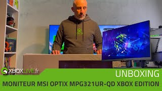 UNBOXING  Moniteur 32 MSI Optix MPG321URQD Xbox Edition [upl. by Clemmy116]