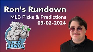 MLB Picks amp Predictions Today 9224  Rons Rundown [upl. by Akkim]