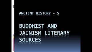 Buddhist Jainism Literary Sources  Ancient History  5  History Optional [upl. by Alehc]