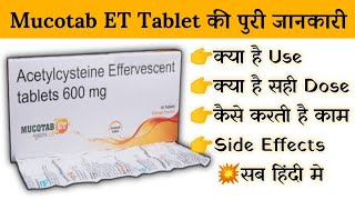 mucotab ET 600 effervescent tablet uses  price  composition  dose  side effects  review  in hi [upl. by Adrahs]