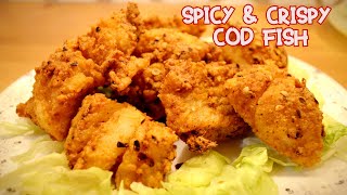 Fried Fish  Crispy amp Spicy Cod [upl. by Australia829]