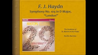 Haydn Symphony 104 quotLondonquot  Video Score  ASMF Marriner [upl. by Hjerpe]