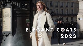 Elegant Coats 2023 and How to Layer Them  Parisian Vibe [upl. by Jarlathus317]