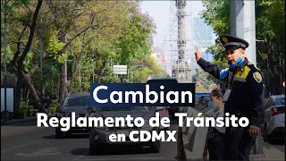 Cambian Reglamento de Tránsito CDMX [upl. by Kenny]