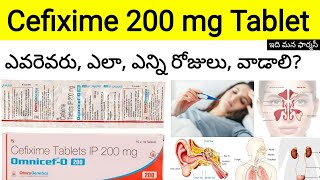 cefixime 200 mg tablet in telugu  uses  Sideeffects  DoseDosage etc [upl. by Valentine]