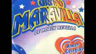 Juegas Con Mi Amor  Grupo Maravilla De Robin Revilla [upl. by Aryek]