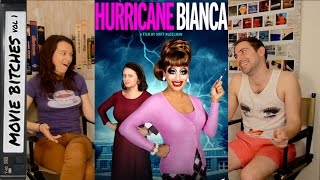 quotHurricane Biancaquot Movie Review  MovieBitches Ep 142 [upl. by Hazeefah]