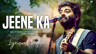 Arijit Singh Saanson Ko Lyrics  Zid  Sharib Sabri Toshi Sabri Shakeel Azmi [upl. by Htelimay]