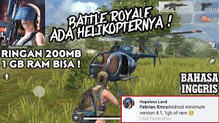 Hopeless Land Indonesia  PUBG Android ada Helikopternya  RINGAN 200MB UNTUK RAM 1GB LANCAR [upl. by Enitram]