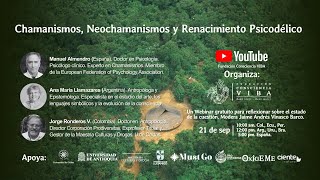 Webinar  Chamanismos Neochamanismos y Renacimiento Psiquedélico [upl. by Ebaj]