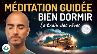 Méditation Guidée pour Dormir 💤 ✨ Le Train des Rêves [upl. by Renae249]