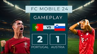 EA Sports FC Mobile 24 Gameplay  FIFA Mobile World Cup Gameplay  Portugal VS Austria [upl. by Nytsyrk]