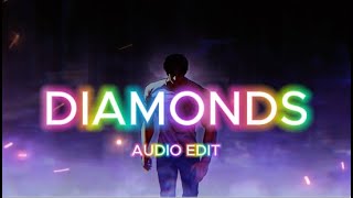 Diamonds  Rihanna edit audio [upl. by Sahc]