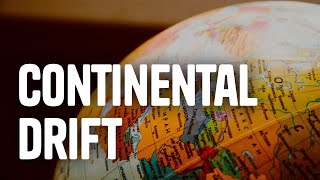 The Theory of Continental Drift [upl. by Emlynne]