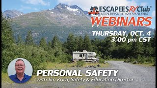 Personal Safety for RVers wJim Koca Webinar 22 [upl. by Benilda]